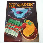 New Book of Pot Holders Crochet Pattern Booklet